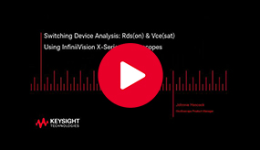 视频演示：开关切换分析 - Rds-on & Vce-sat